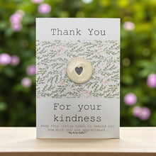 Load image into Gallery viewer, Thank You For Your Kindness Ceramic Pocket Token Pocket Hug