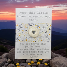 Load image into Gallery viewer, You are Braver... Ceramic Pocket Token Pocket Hug and Card