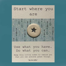 Load image into Gallery viewer, Start where you are... Ceramic Pocket Token Pocket Hug Card