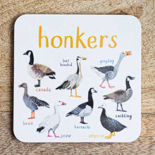 Load image into Gallery viewer, Honkers Bird Coaster