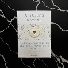 Load image into Gallery viewer, A Strong Woman Ceramic Pocket Token Pocket Hug and Card