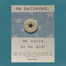 Load image into Gallery viewer, He Believed.... Ceramic Pocket Token Pocket Hug and Card
