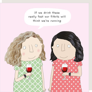 Card - Rosie Made A Thing - drink fast
