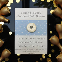Load image into Gallery viewer, Behind Every Woman Ceramic Pocket Token Pocket Hug and Card
