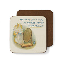 Load image into Gallery viewer, Coaster – Getting Ready to Worry About Everything
