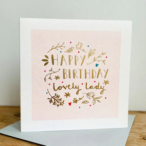 Happy birthday lovely lady card